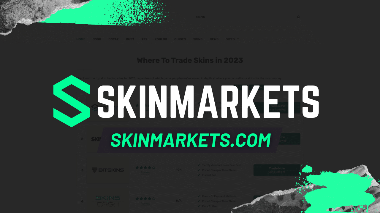 How to Find The Best Skin Trading Websites - The Game of Nerds